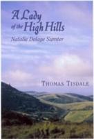 A Lady of the High Hills