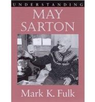 Understanding May Sarton