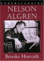 Understanding Nelson Algren