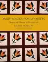 Mary Black's Family Quilts