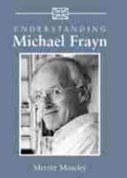 Understanding Michael Frayn