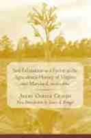 Soil Exhaustion as a Factor in the Agricultural History of Virginia and Maryland, 1606-1860