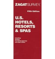 Zagat Survey - U.S. Hotel, Resorts & Spas