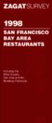 Zagat Survey - San Francisco/Bay Area 1998