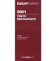 Zagat Survey: Tokyo Restaurants. 2001