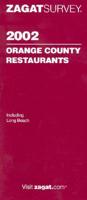 Zagatsurvey 2002. Orange County Restaurants