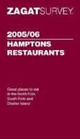 Zagat 2005/06 Hamptons Restaurants