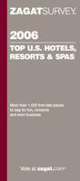 Top U.S. Hotels, Resorts & Spas 2006