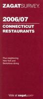 ZagatSurvey 2006/07 Connecticut Restaurants