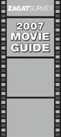 Zagat 2007 Movie Guide
