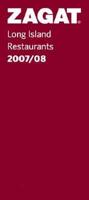 ZAGAT Long Island Restaurants 2007/08