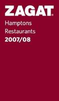 Zagat Hamptons Restaurants 2007/08