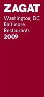 Zagatsurvey 2009 Washington, DC Baltimore Restaurants