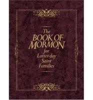 The Book of Mormon for Latter-Day Saint Families