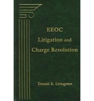 EEOC Litigation and Charge Resolution