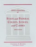 BNA's Directory of State and Federal Courts, Judges, and Clerks