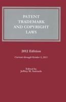 Patent, Trademark and Copyright Laws