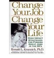 Change Your Job, Change Your Life