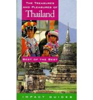 The Treasures and Pleasures of Thailand