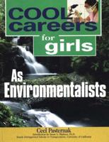 Cool Careers for Girls as Environmentalists