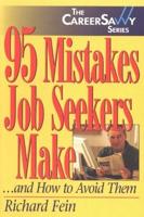 95 Mistakes Job Seekers Make ... And How to Avoid Them