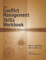 The Conflict Management Skills Workbook