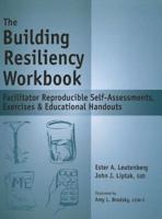 The Building Resiliency Workbook