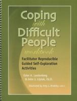 Coping With Difficult People Workbook