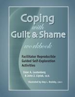 Coping With Guilt & Shame Workbook