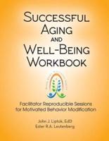 Successful Aging and Well-Being Workbook