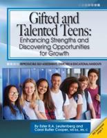 Gifted and Talented Teens: Enhancing Strengths and Discovering Opportunities for Growth