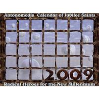 Autonomedia Jubilee Saints 2009 Calendar
