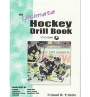 Ultimate Hockey Drill Book. Vol 2 Advanced Skills