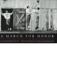 A March for Honor