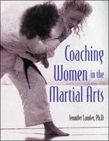 Coaching Women in the Martial Arts