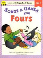 Songs & Games for Fours