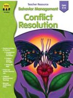 Behavior Management: Conflict Resolution, Grades PK - K