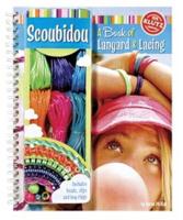 Scoubidou A Book of Lanyard and Lacing 6-Copy Pack