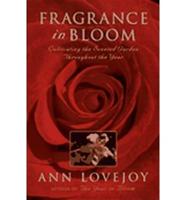 Fragrance in Bloom