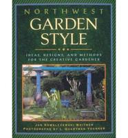 Northwest Garden Style