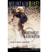 Mountain Bike! Northwest Washington