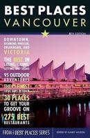 Best Places Vancouver, 5th Edition