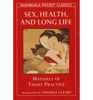 Sex, Health, and Long Life