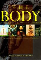 An Encyclopedia of Archetypal Symbolism Vol. 2 Body