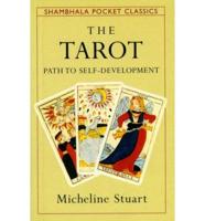 The Tarot Path to Self Development