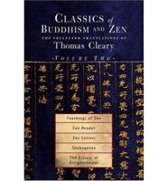 Classics of Buddhism and Zen. Vol. 2