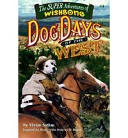 Wishbone's Dog Days of the West
