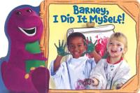 Barney, I Did It Myself!