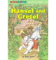 Hansel and Gretel