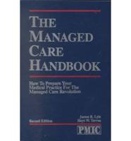 The Managed Care Handbook